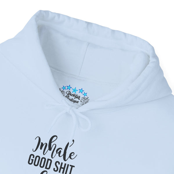 Hoodie - "Inhale Good Shit Exhale Bullshit" Funny Yoga Relaxation Pullover