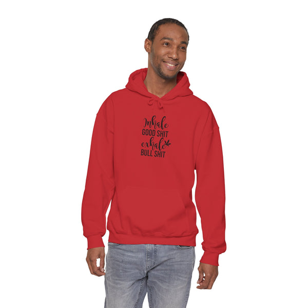 Hoodie - "Inhale Good Shit Exhale Bullshit" Funny Yoga Relaxation Pullover