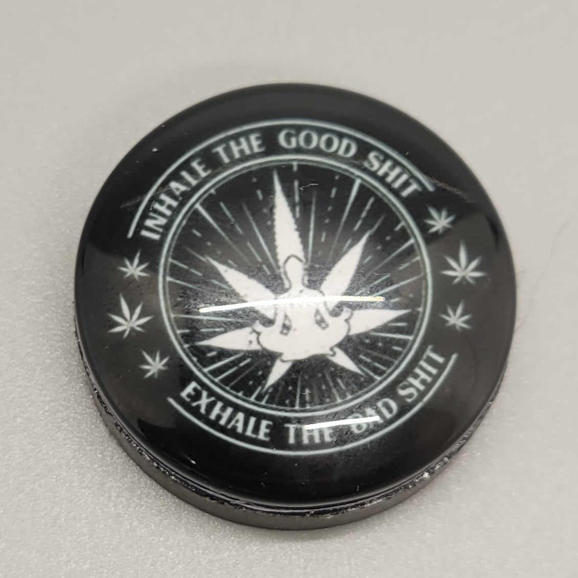Inhale Good Shit Exhale Bad Shit Magnet