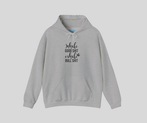 Inhale Good Shit Exhale Bullshit Weed Hoodie