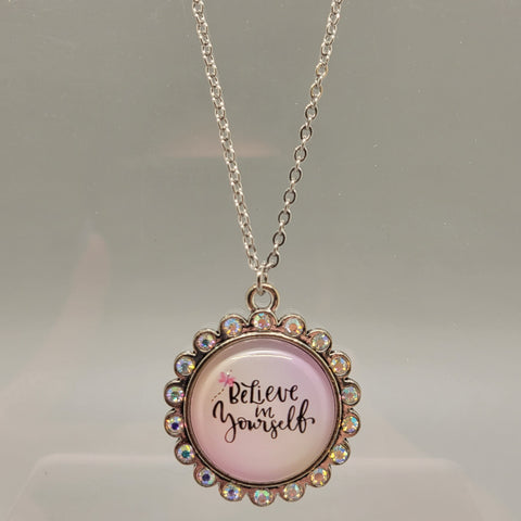 Believe In Yourself Bling Necklace