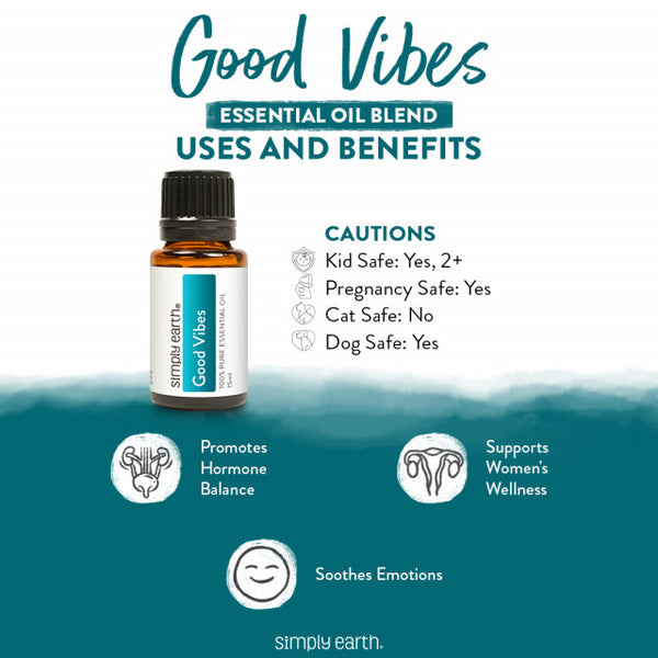 Good Vibes Essential Oil